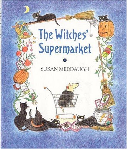 Book cover for The Witches' Supermarket by Susan Meddaugh